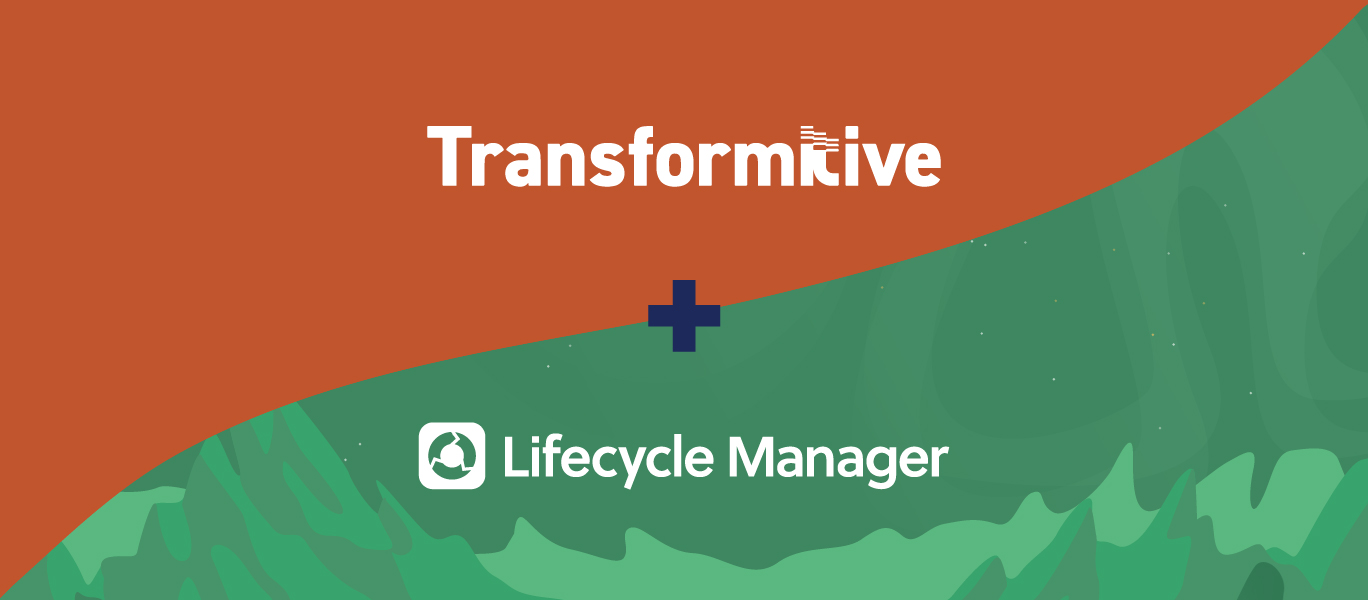 Transformitive-and-Lifecycle-Manager