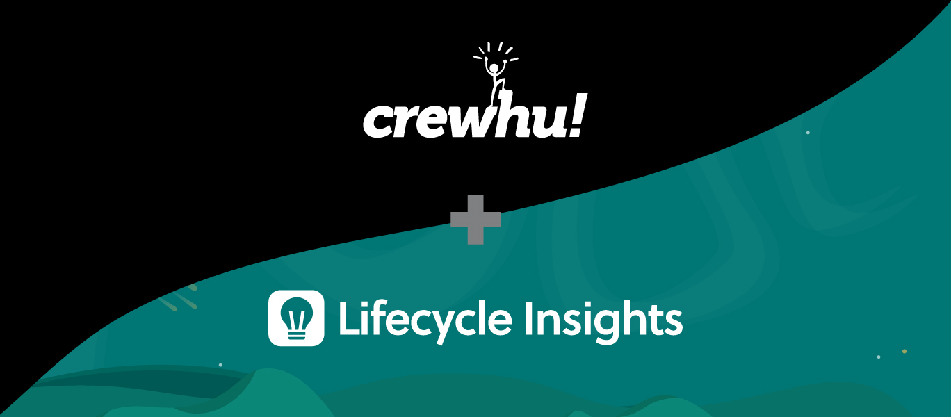 Crewhu and Lifecycle Insights Integration